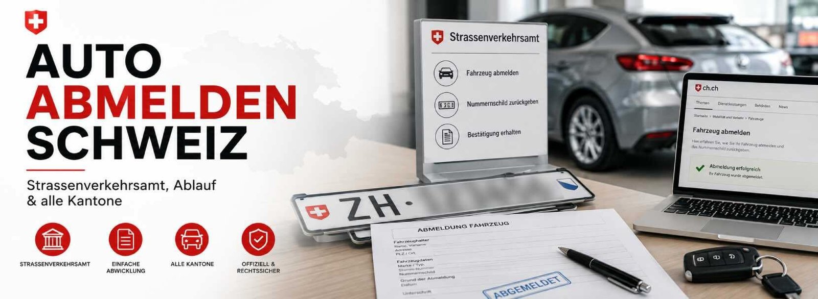 Auto abmelden Schweiz Anleitung 2026